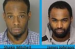 Shakir Agyei Mitchell and James Darnell Johnson